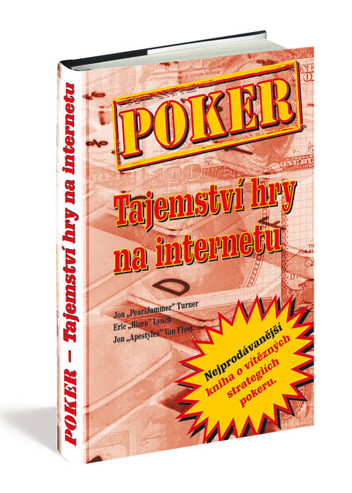 Poker - tajemství hry na internetu