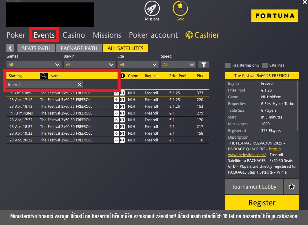 freeroll kvalifikace The Festival Fortuna Poker