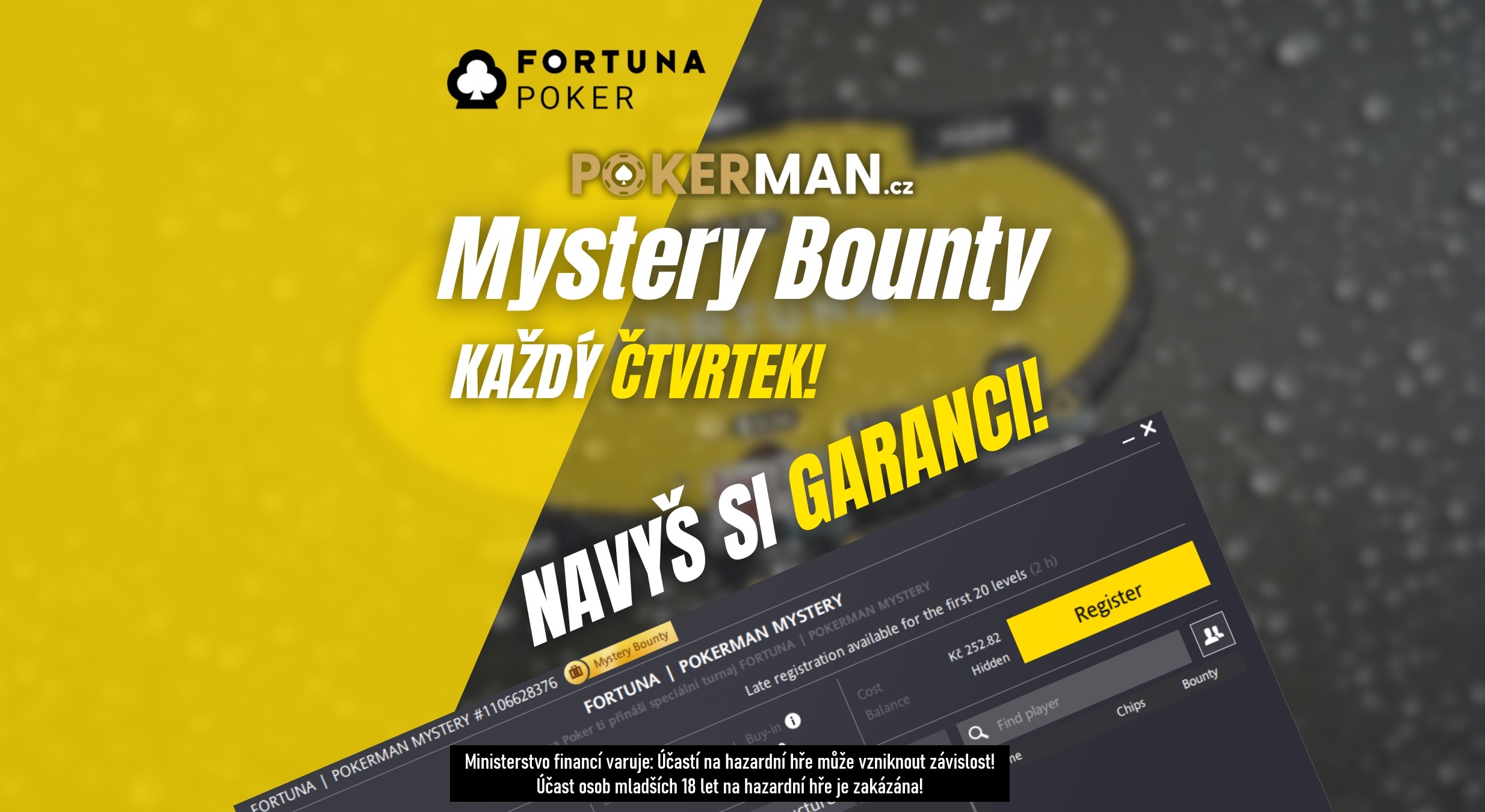 Fortuna poker turnaj pokerman mystery