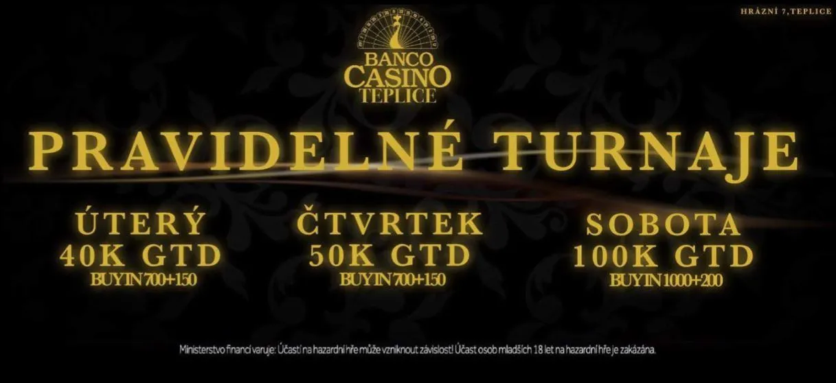 Poker Turnaje Banco Casino Intacto Teplice zAAA- 2023