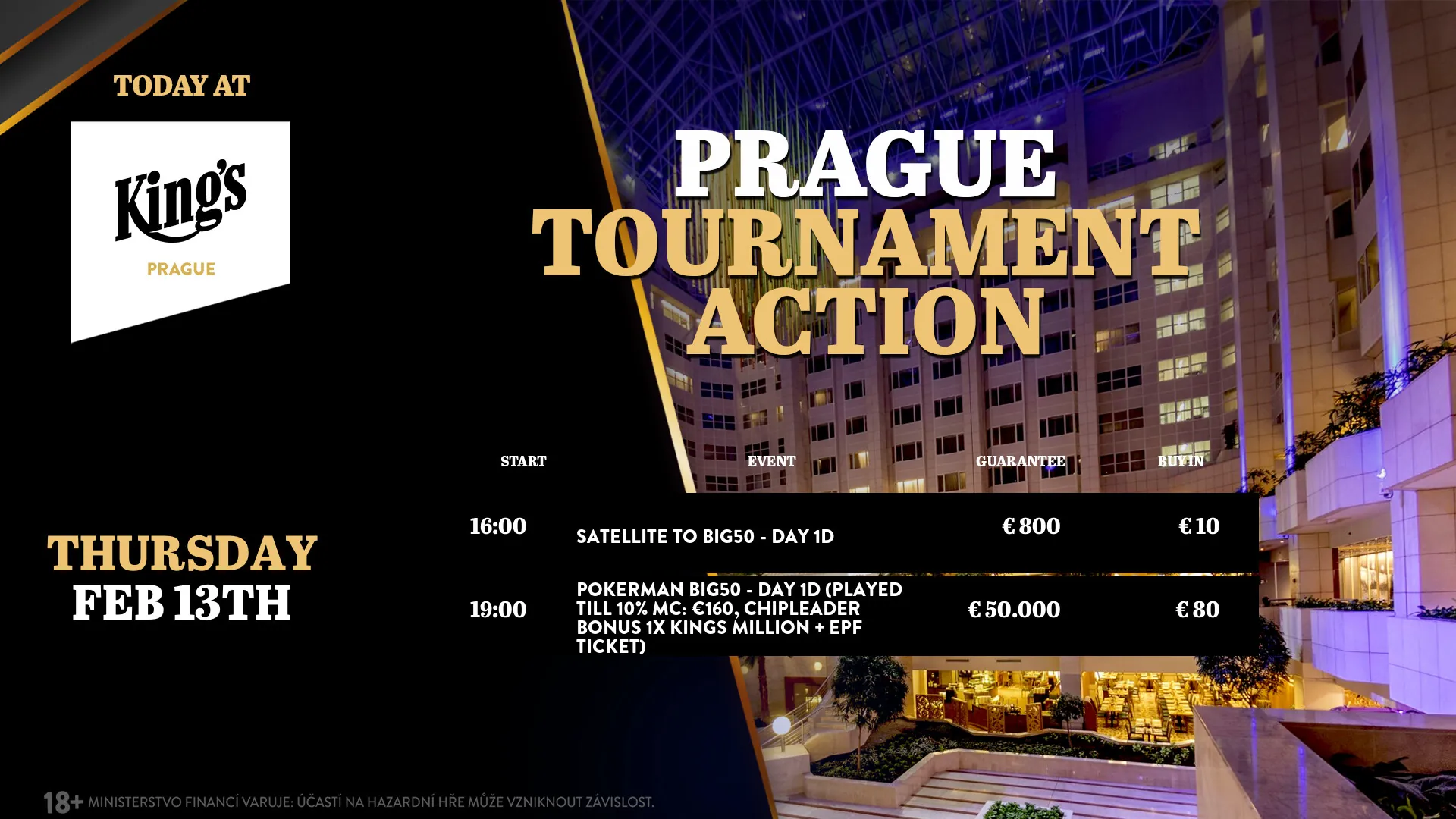 Kings Prague pokerov&eacute; turnaje 13.2.