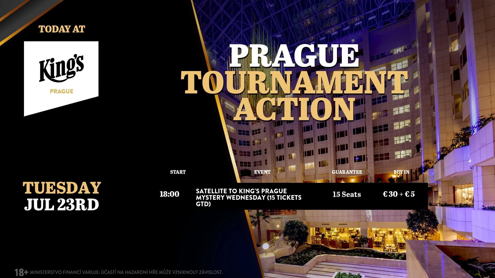 poker turnaje kings prague hilton 23.7.2024