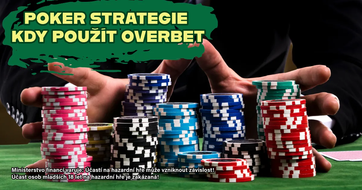 nahledk obrázku k článku - poker strategie - jak na overbet