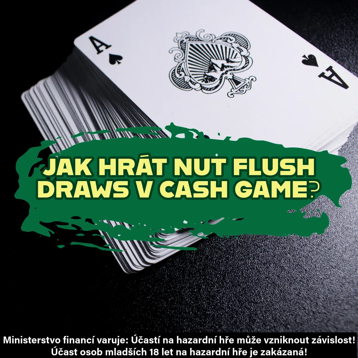 poker strategie jak hr&aacute;t flush draw