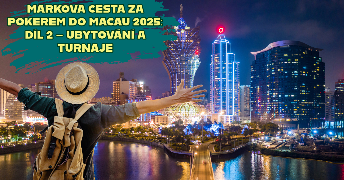 obrázek k blogu o cestě za pokerem do macau