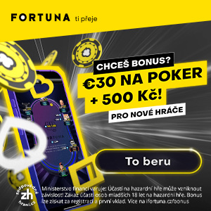 Fortuna - Bonus 30 Euro na Poker + 500 Kč