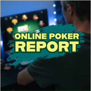 Online poker report: 