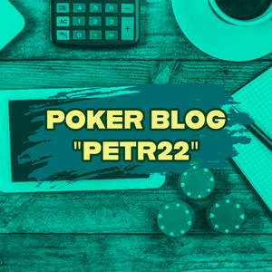 Poker blog: Petr22 - Můj pokerový restart, aneb cesta mezi žraloky Poker blog: Petr22 - Můj pokerový restart, aneb cesta mezi žraloky
