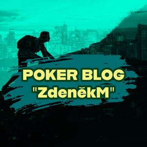 Poker blog: "ZdeněkM" - The Micro Grind