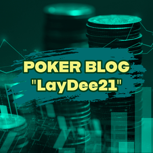 Poker blog: "LayDee21" - Poker vs investice