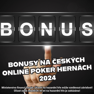 Poker bonusy na českých online hernách v roce 2024