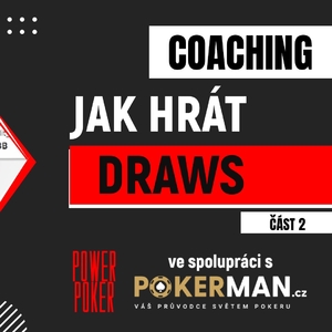 Poker strategie: Video - jak hrát draws díl 2.