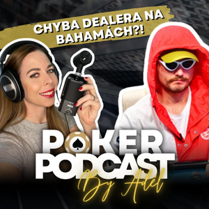 Poker podcast s Michaelem Skleničkou: Neskutečná chyba dealera na Bahamách?!