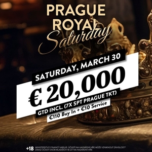 King's Prague: V pátek flight do GPM €500.000 GTD, v sobotu Royal Saturday o €20.000 GTD King's Prague: V pátek flight do GPM €500.000 GTD, v sobotu Royal Saturday o €20.000 GTD