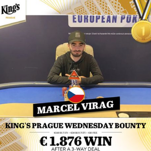 King’s Prague Wednesday Bounty: Z mezinárodního dealu si nejvíc odnesl Marcel Virag