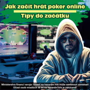 Jak začít hrát poker online - tipy do začátku Jak začít hrát poker online - tipy do začátku