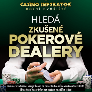 V casinu Imperator Dolní Dvořiště hledají zkušené poker dealery. Nabízejí až 340 Kč na hodinu! V casinu Imperator Dolní Dvořiště hledají zkušené poker dealery. Nabízejí až 340 Kč na hodinu!