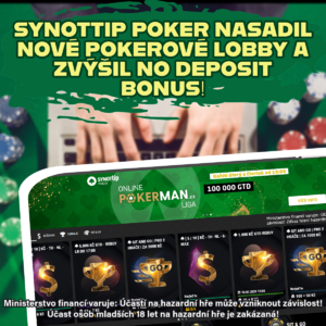 Synottip poker nasadil nové pokerové lobby a zvýšil no deposit bonus! Synottip poker nasadil nové pokerové lobby a zvýšil no deposit bonus!
