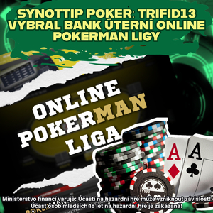 Synottip Poker: Trifid13 vybral bank úterní Online Pokerman Ligy. Kolik si odnesl? Synottip Poker: Trifid13 vybral bank úterní Online Pokerman Ligy. Kolik si odnesl?