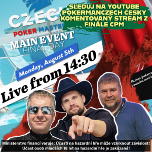Sleduj na YouTube PokermanCzech česky komentovaný stream z finále CPM Sleduj na YouTube PokermanCzech česky komentovaný stream z finále CPM