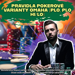 Pravidla hry pokerové varianty OMAHA (PLO, PLO HI/LO)) Pravidla hry pokerové varianty OMAHA (PLO, PLO HI/LO))