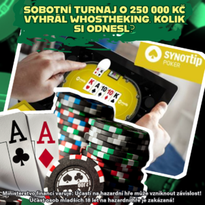 Synottip Poker: Sobotní turnaj o 250 000 Kč vyhrál Whostheking. Kolik si odnesl? Synottip Poker: Sobotní turnaj o 250 000 Kč vyhrál Whostheking. Kolik si odnesl?