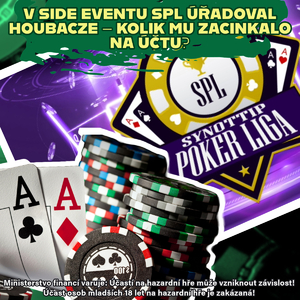 Synottip Poker: V Side Eventu SPL úřadoval Houbacze – kolik mu zacinkalo na účtu?