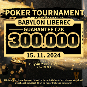 Casino Babylon Liberec: Listopadový major s garancí 300.000 Kč si zahrajete už v pátek! Casino Babylon Liberec: Listopadový major s garancí 300.000 Kč si zahrajete už v pátek!