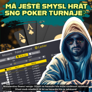 Má ještě smysl hrát SNG poker turnaje? A kde je případně hrát? Má ještě smysl hrát SNG poker turnaje? A kde je případně hrát?