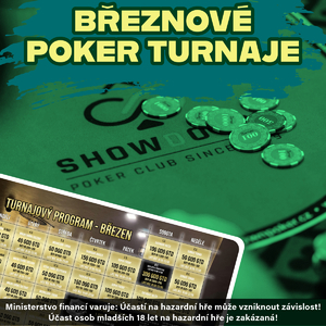 Showdown Poker Club – nadupaný březen přinese ČPT a celkovou turnajovou GTD 3 160 000 Kč! Showdown Poker Club – nadupaný březen přinese ČPT a celkovou turnajovou GTD 3 160 000 Kč!