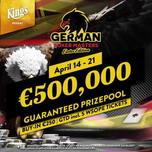 King's Resort: Velikonoční edice Main Eventu German Poker Masters garantuje €500.000! King's Resort: Velikonoční edice Main Eventu German Poker Masters garantuje €500.000!