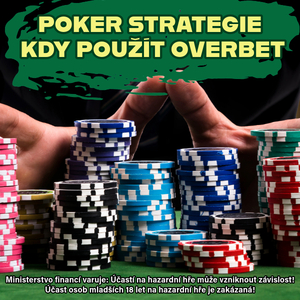 Poker strategie – Kdy použít overbet Poker strategie – Kdy použít overbet
