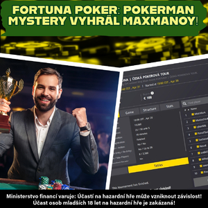 Fortuna Poker: PokerMan Mystery vyhrál MaxManoy! StastnyPtacek bral největší bounty Fortuna Poker: PokerMan Mystery vyhrál MaxManoy! StastnyPtacek bral největší bounty