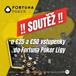 Soutěž o vstupenky do Fortuna Poker Ligy! Pojď si zasoutěžit o vstupenky do turnajů s GTD €5 000 a €2 500! Soutěž o vstupenky do Fortuna Poker Ligy! Pojď si zasoutěžit o vstupenky do turnajů s GTD €5 000 a €2 500!