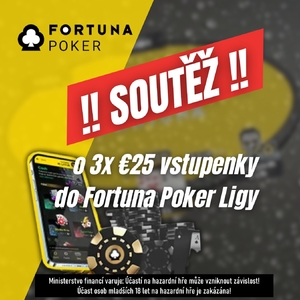 Soutěž o 3 vstupenky do sobotního turnaje Fortuna Poker Liga 13 s GTD €2 000! Soutěž o 3 vstupenky do sobotního turnaje Fortuna Poker Liga 13 s GTD €2 000!