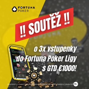 SOUTĚŽ o 3 vstupenky do turnajů Fortuna Poker Ligy s GTD €1 000!