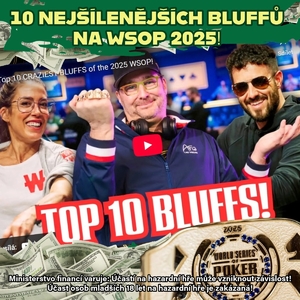 Poker video: Podívejte se na 10 nejšílenějších bluffů na WSOP 2025! Poker video: Podívejte se na 10 nejšílenějších bluffů na WSOP 2025!