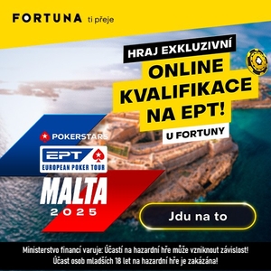 Fortuna Poker: Zahrajte si exkluzivní kvalifikace na EPT Malta pro české hráče!