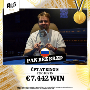 Květnová  Česká Pokerová Tour v King's Prague  pro Pana bez brzd!