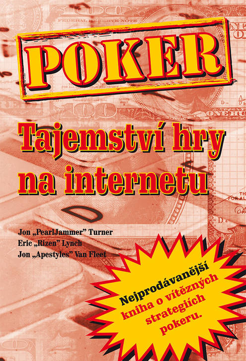 Poker - tajemství hry na internetu