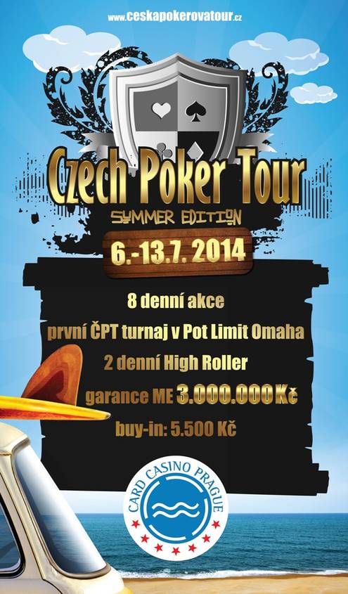 Česká Pokerové Tour - červenec Česká Pokerové Tour - červenec