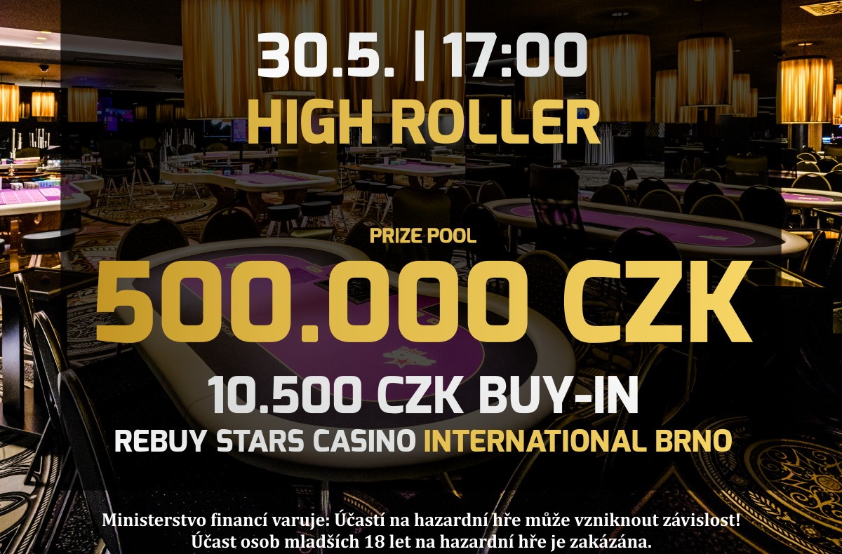 High Roller o senzačních 500.000 Kč už ve čtvrtek v Rebuy Stars International High Roller o senzačních 500.000 Kč už ve čtvrtek v Rebuy Stars International