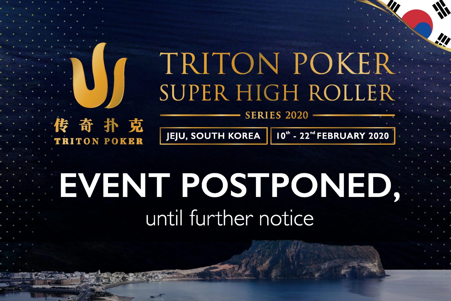 Nebezpečný koronavirus už ovlivňuje i poker: Triton Poker Jeju se odkládá Nebezpečný koronavirus už ovlivňuje i poker: Triton Poker Jeju se odkládá