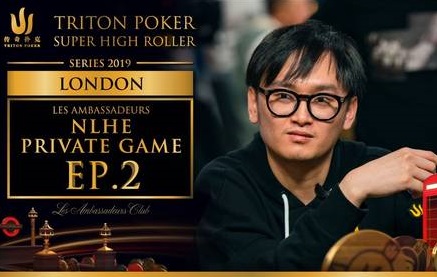 Triton Poker Londýn: Les Ambassadeurs £2.000/£4.000 NLHE Private Game (#2) Triton Poker Londýn: Les Ambassadeurs £2.000/£4.000 NLHE Private Game (#2)