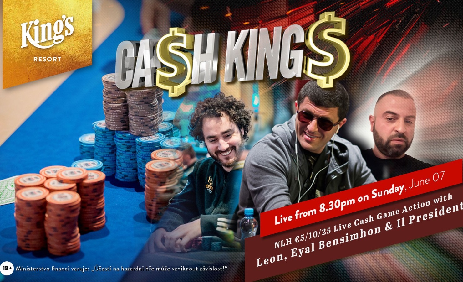 Záznam nedělních €5/€10/€25 NLHE Cash Kings Záznam nedělních €5/€10/€25 NLHE Cash Kings